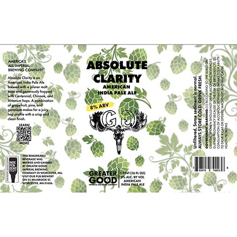 Greater Good Absolute Clarity IPA by Greater Good Imperial Brewing Co., beer label