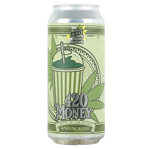 450 North 420 Money Slushy XXL Smoothie-Style Sour by 450 North Brewing Company, beer label