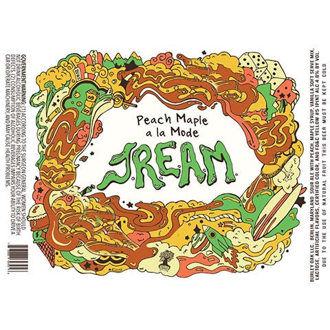 Burley Oak Peach A La Mode JREAM Sour Ale by Burley Oak Craft Brewery, beer label