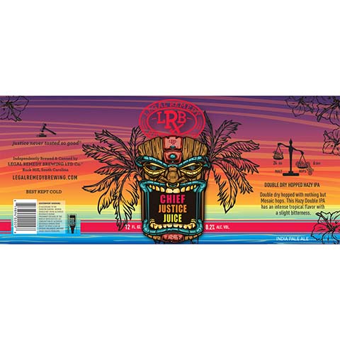 LRB Chief Justice Juice Hazy IPA by Remedy Brewing LTD Co., beer label