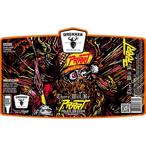 Drekker There Will Be Prrrt Jules Deluxe Sour by Drekker Brewing Company, beer label