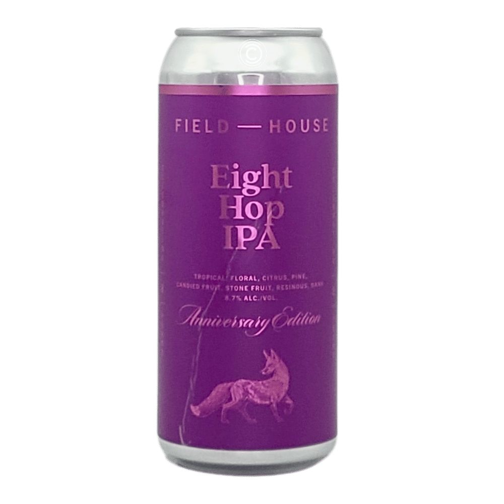 Eight Hop IPA Anniversary Edition by Field House Brewing Co., beer label