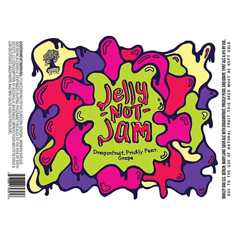 Burley Oak Jelly Not Jam Dragonfruit, Prickly Pear, Grape Sour Ale by Burley Oak Craft Brewery, beer label