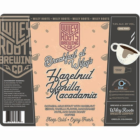 Wiley Roots Breakfast at Wiley's Hazelnut Vanilla Macadamia Milk Stout by Wiley Roots Brewing Co, beer label
