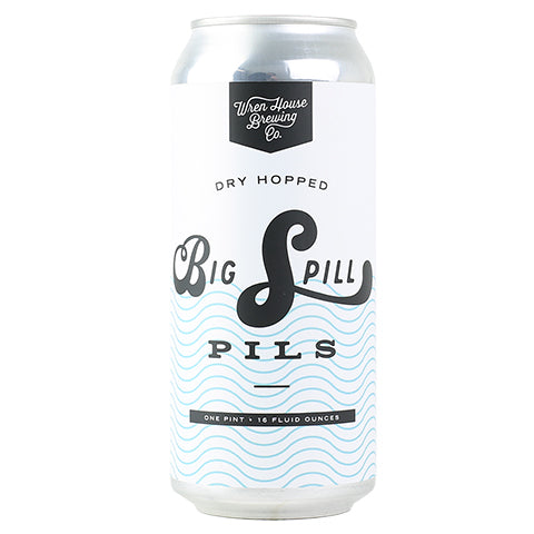 Wren House Big Spill Pils by Wren House Brewing Company, beer label