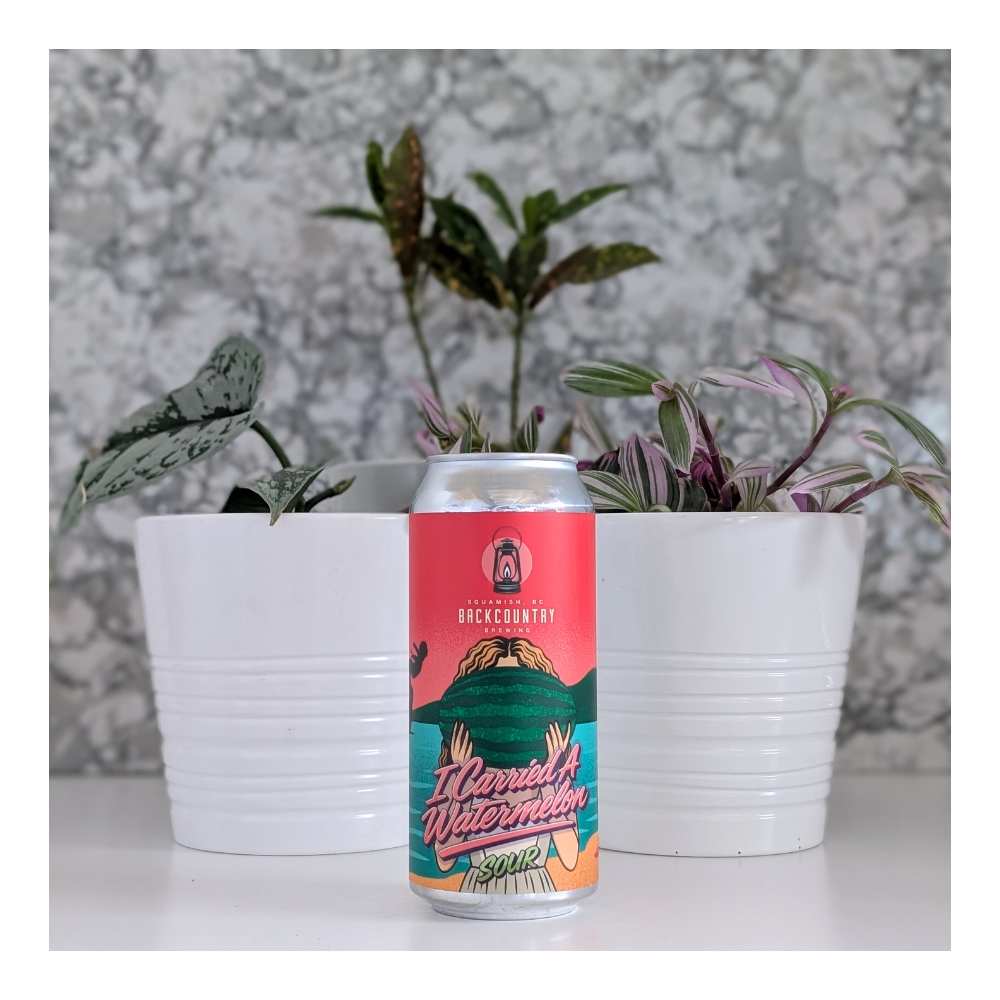 I Carried A Watermelon Sour by Backcountry Brewing, beer label