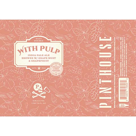 Pinthouse With Pulp IPA by Pinthouse Brewing, beer label