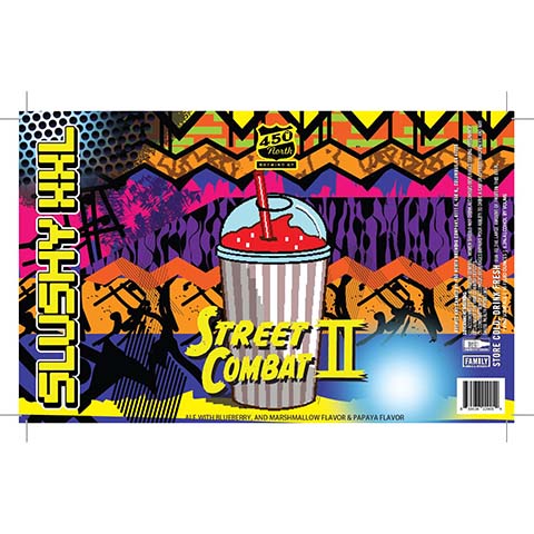 450 North SLUSHY XXL Street Combat II Sour by 450 North Brewing Company, beer label
