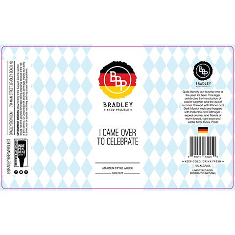 Bradley Brew I Came Over To Celebrate Marzen Lager by Bradley Brew Project, beer label