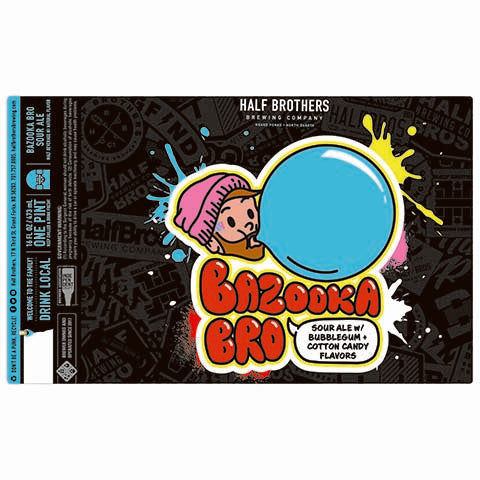Half Brothers Bazooka Bro Sour (Bubblegum + Cotton Candy) by Half Brothers Brewing Company, beer label