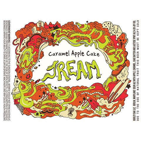Burley Oak Caramel Apple Cake J.R.E.A.M Sour Ale by Burley Oak Craft Brewery, beer label