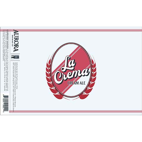 Aurora La Crema Cream Ale by Aurora Brewing Co., beer label