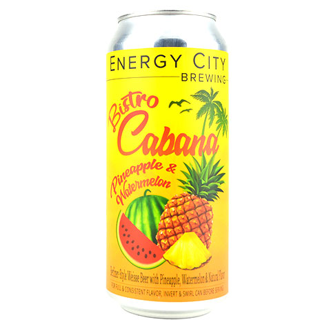 Energy City Bistro Cabana Pineapple & Watermelon Sour by Energy City Brewing, beer label