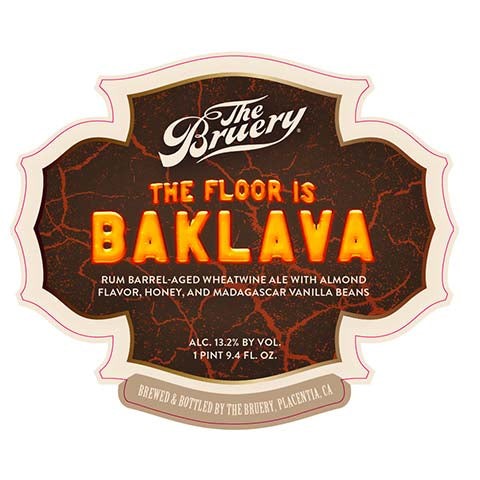 Bruery The Floor is Baklava Wheatwine Ale by The Bruery, beer label