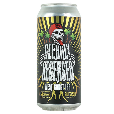 Altamont Clearly Deceased IPA by Altamont Beer Works, beer label