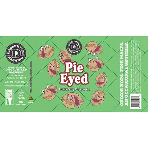 Disgruntled Pie Eyed Sour Ale by Disgruntled Brewing, beer label