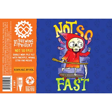 The Brewing Projekt Not So Fast DIPA by The Brewing Projekt, beer label