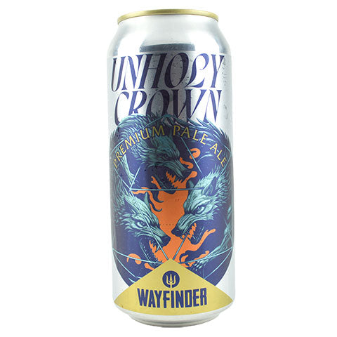 Wayfinder Unholy Crown Pale Ale by Wayfinder Beer, beer label