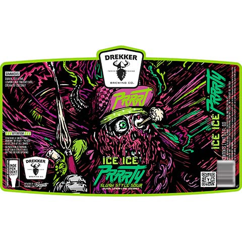 Drekker PRRRT Ice Ice PRRRTY Slush Style Sour by Drekker Brewing Company, beer label