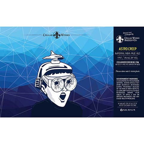Cellar Works Astro Creep Imperial IPA by Cellar Works Brewing Co., beer label