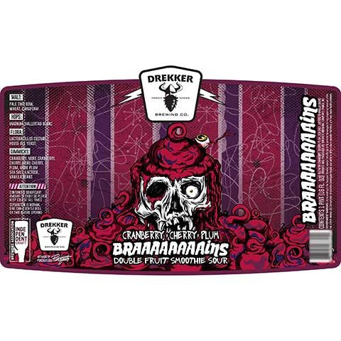 Drekker Cranberry Cherry Plum Braaaaaaaains Double Fruit Smoothie Sour by Drekker Brewing Company, beer label