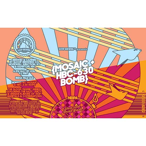 Sloop Mosaic+HBC-630 Bomb NEIPA by Sloop Brewing, beer label