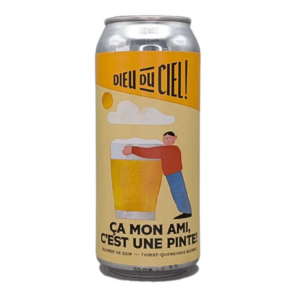Ça Mon Ami, C’est Une Pinte! Blonde Ale by Brasserie Dieu du Ciel!, beer label