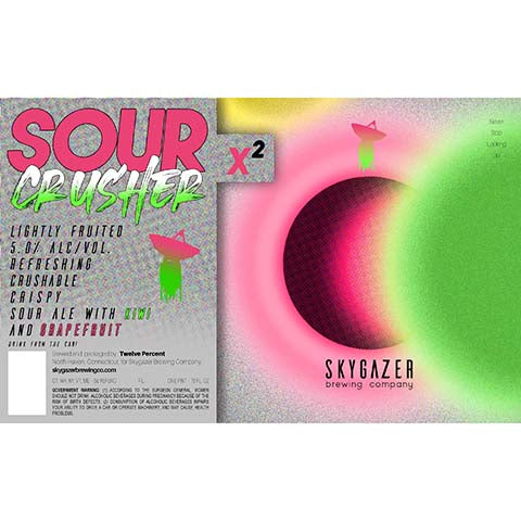Skygazer Sour Crusher X2 Blood Kiwi and Grapefruit Sour Ale by SKYGAZER Brewing Co, beer label