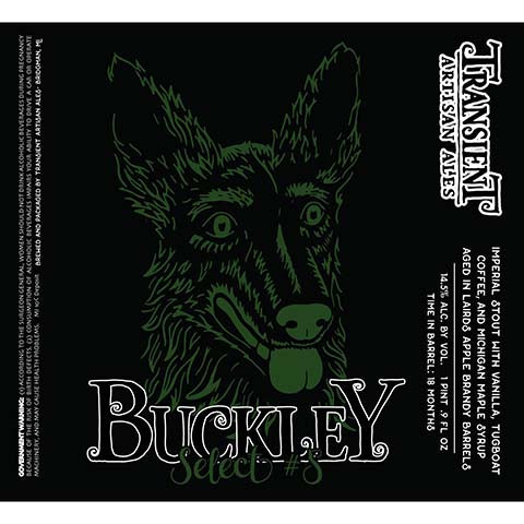 Transient Artisan Ales Buckley #8 Imperial Stout by Transient Artisan Ales, beer label