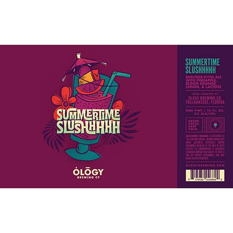 Ology Summertime Slushhhhh Berliner Ale by Ology Brewing Co, beer label