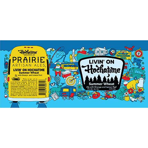 Prairie Livin' On Hochatime Summer Wheat by Prairie Artisan Ales, beer label