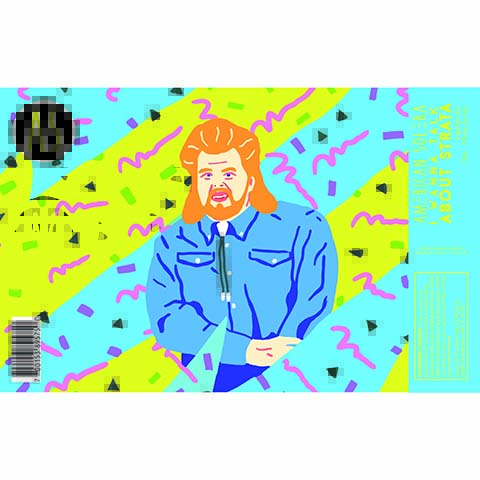 American Solera I Wanna Talk About Strata by American Solera, beer label