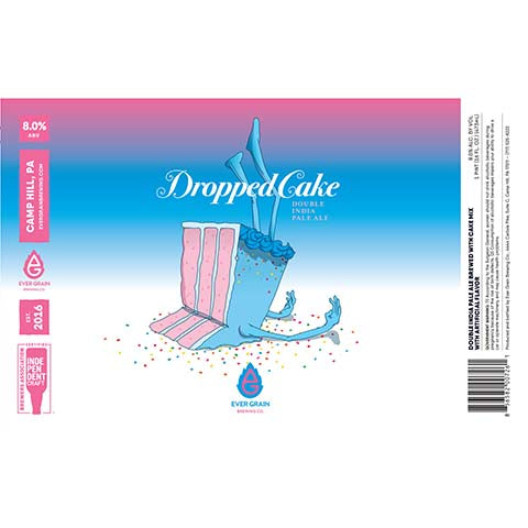 Ever Grain Dropped Cake DIPA by Ever Grain Brewing Co, beer label