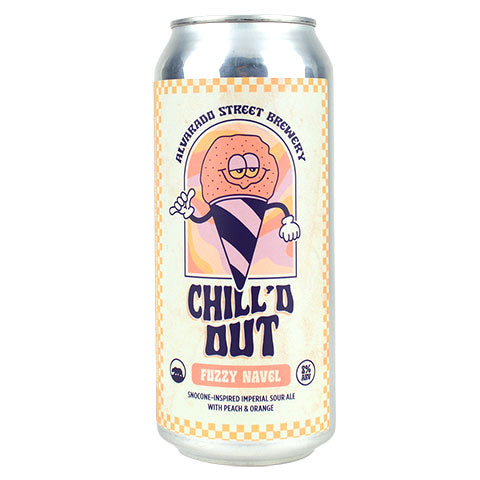 Alvarado Street Chill'd Out: Fuzzy Navel Sour by Alvarado Street Brewery, beer label