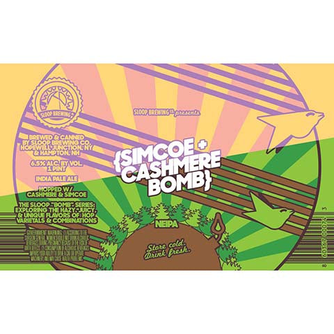 Sloop Simcoe + Cashmere Bomb IPA by Sloop Brewing, beer label