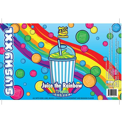 450 North Slushy XXL Juice The Rainbow Tropics Sour by 450 North Brewing Company, beer label