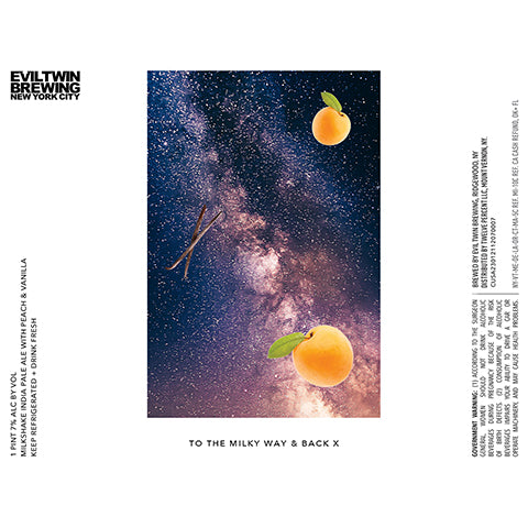 Evil Twin To The Milky Way & Back X IPA by Evil Twin Brewing, beer label