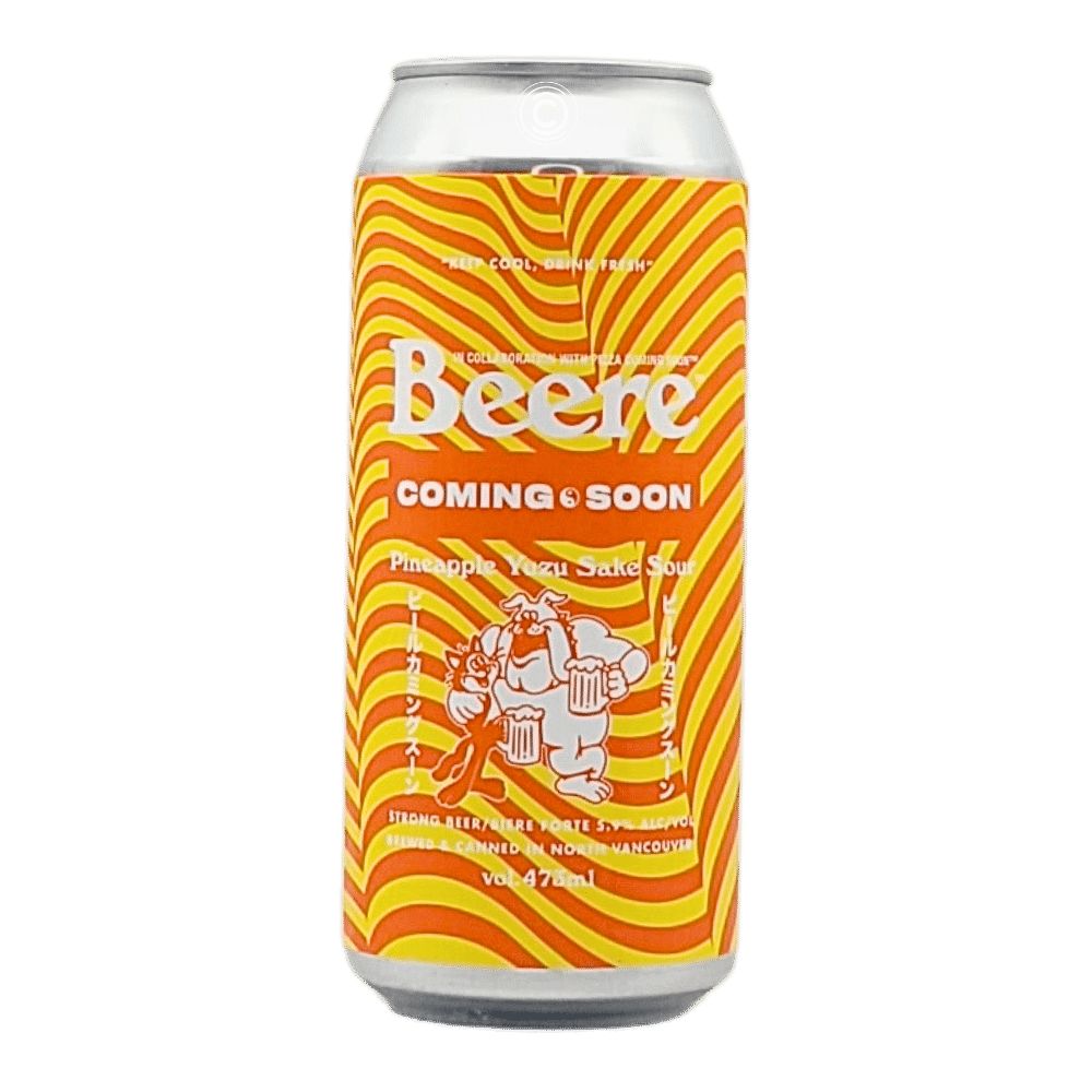 Coming Soon - Pineapple Yuzu Sake Sour by Beere Brewing Company, beer label