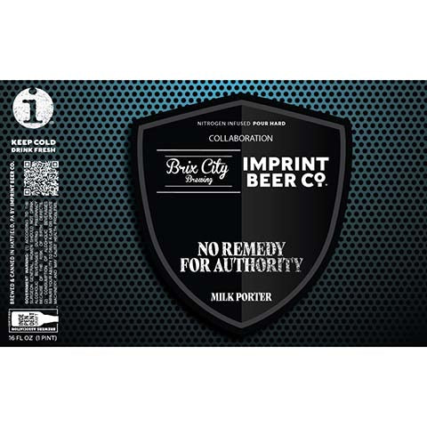 Imprint No Remedy For Authority Milk Porter by Imprint Beer Company, beer label