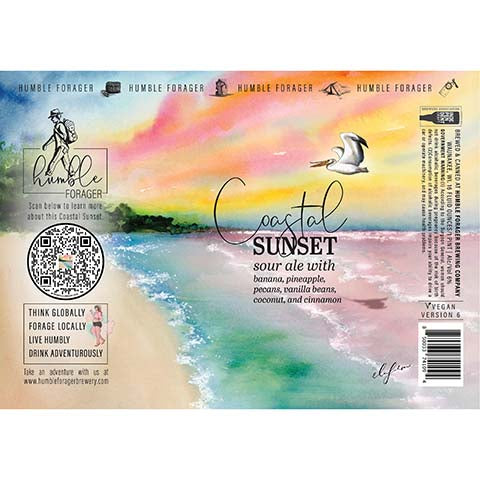 Humble Forager Coastal Sunset V6: Banana, Pineapple, Peanuts, Vanilla Beans, Coconut, and Cinnamon by Humble Forager Brewery, beer label