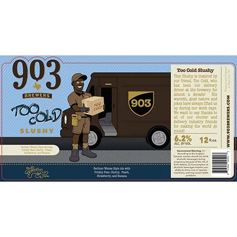 903 Brewers Too Cold Slushy Berliner Weisse Ale by 903 Brewers, beer label