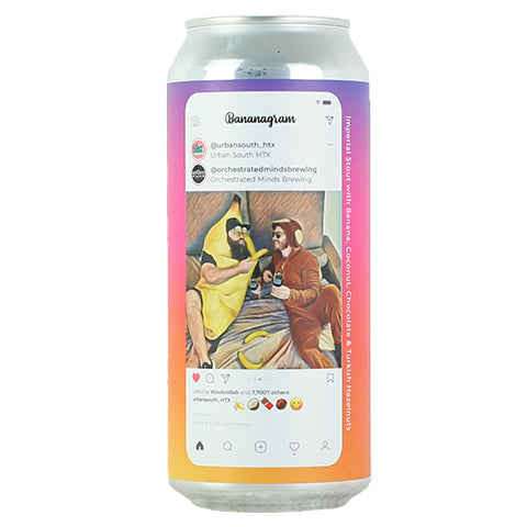 Urban South HTX/Orchestrated Minds Bananagram Stout by Urban South Brewery, beer label