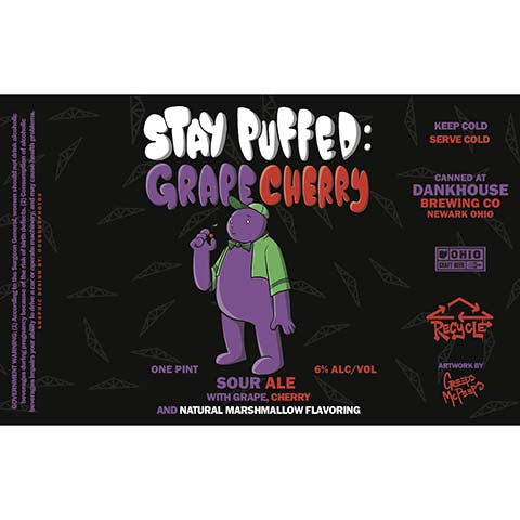 Dankhouse Stay Puffed: Grape Cherry Sour Ale by DankHouse Brewing Company, beer label