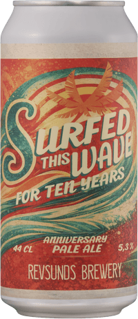 Surfed This Wave For Ten Years by Revsunds Brewery, beer label