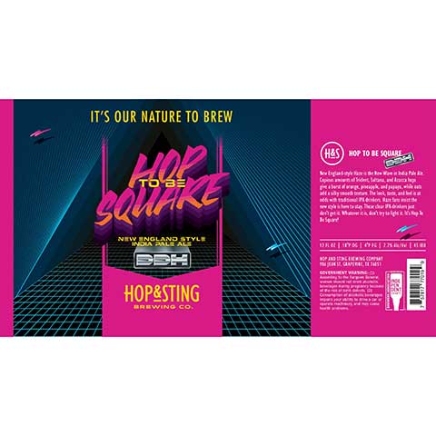 Hop to be Square New England Style IPA DDH by Hop & Sting Brewing Co., beer label
