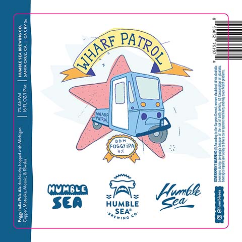 Humble Sea Wharf Patrol IPA by Humble Sea Brewing Co, beer label