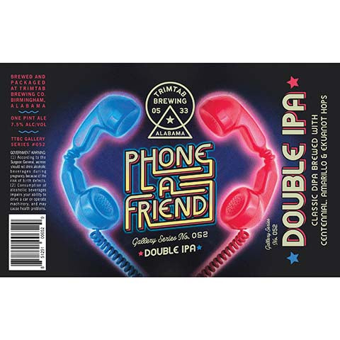Trimtab Phone A Friend DIPA by Trim Tab Brewing, beer label