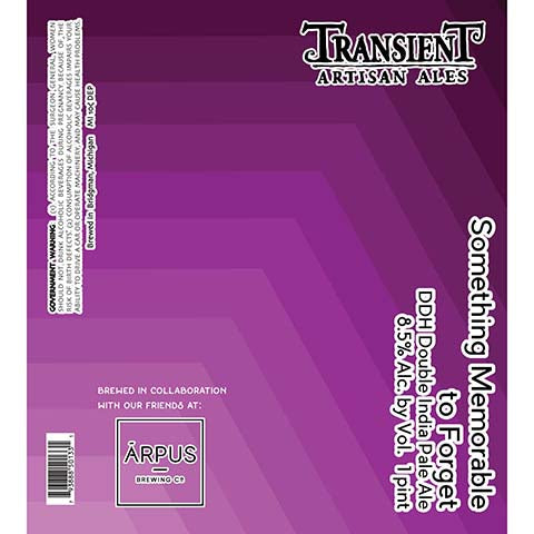 Transient Artisan Ales Something Memorable to Forget DIPA by Transient Artisan Ales, beer label