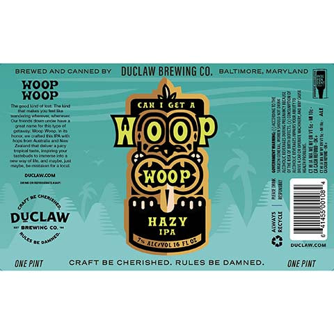 Duclaw Can I Get A Woop Woop Hazy IPA by DuClaw Brewing Company, beer label