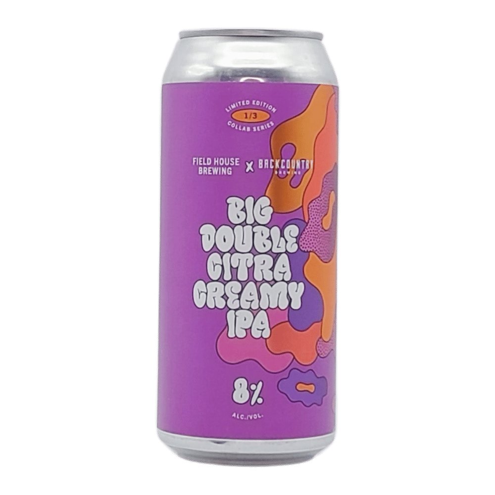 x Backcountry Brewing Big Double Citra Creamy IPA by Field House Brewing Co., beer label